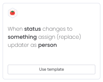 An automation recipe: When status changes, Then assign (add) updater as assignee